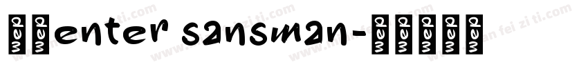 細體enter sansman字体转换